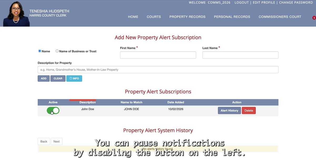 The Harris County Property Alert System table of watched names, with an on and off switch, the name to match, the date added, and Alert History and Delete buttons.