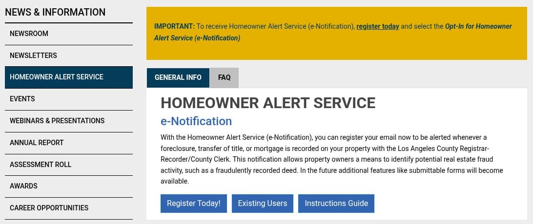 The Los Angeles County Assessor's Homeowner Alert Service web page, with a short description and buttons labeled Register Today, Existing Users and Instructions Guide