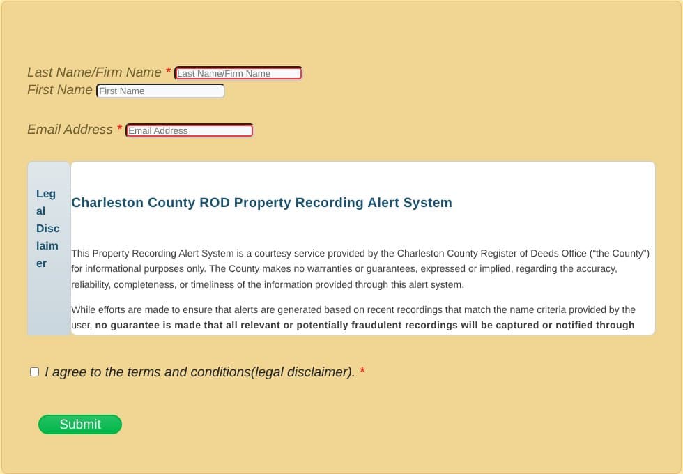 The Charleston County Property Recording Alert sign-up form with boxes for last name or firm name, first name and email address, a legal disclaimer, an agreement checkbox and a Submit button.